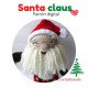 KIT AMIGURUMI: PATRON + MATERIALES SANTA CLAUS