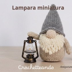 Mini lampara Vintage para Amigurumis y Muñecos